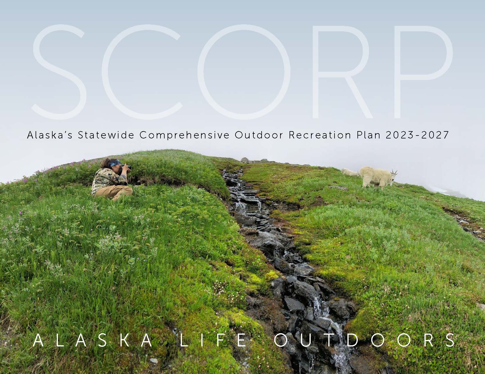 2023-2027 Alaska Statewide Comprehensive Outdoor Recreation Plan cover page